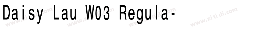 Daisy Lau W03 Regula字体转换